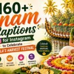160+ Onam Captions for Instagram to Celebrate Kerala’s Harvest Festival