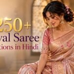 250+ Best Saree Captions for Instagram in Hindi | Stylish