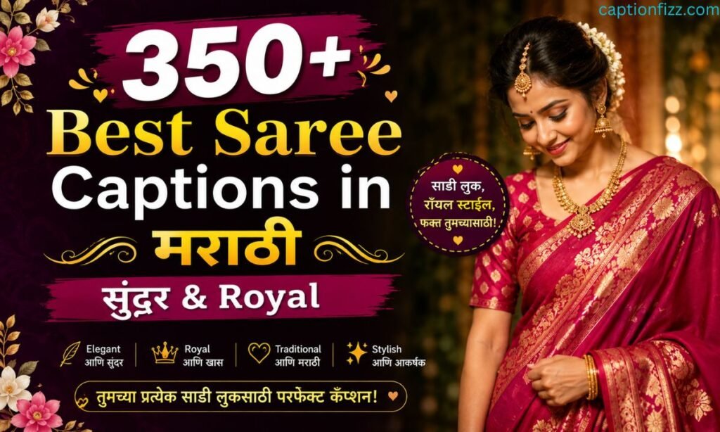 350+ Best Saree Captions in Marathi सुंदर & Royal 