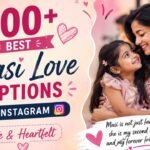 400+ Best Masi Love Captions for Instagram Cute & Heartfelt 