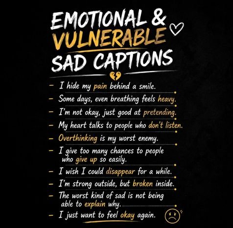 😢 Emotional & Vulnerable Sad Captions