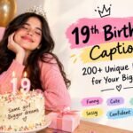 19th Birthday Captions 200+ Unique Ideas for Your Big Day (2026)