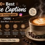 250+ Best Coffee Captions for Instagram (2026)