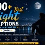 300+ Best Night Captions for Instagram (2026)