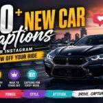 300+ New Car Captions for Instagram to Show Off Your Ride
