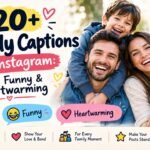 320+ Family Captions for Instagram Cute, Funny & Heartwarming 